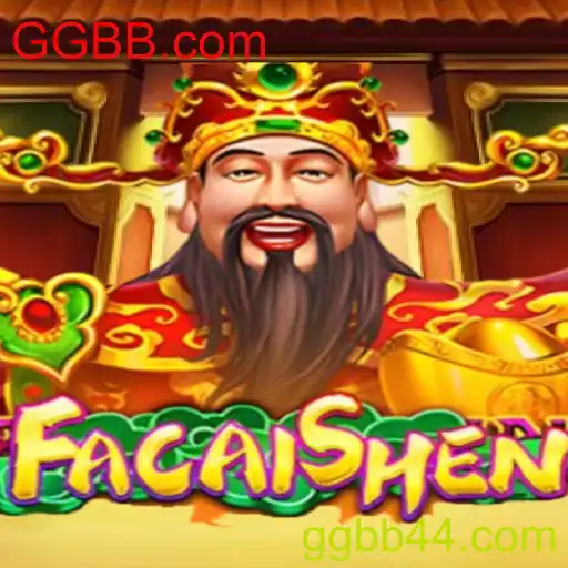 Descubra o Fascinante Mundo de FaCaiShen no GGBB.com