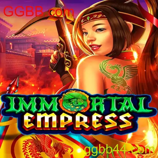 ImmortalEmpress: Um Mergulho no Jogo Atraente da GGBB.com